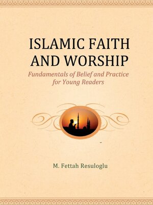cover image of Islamic Faith and Worship